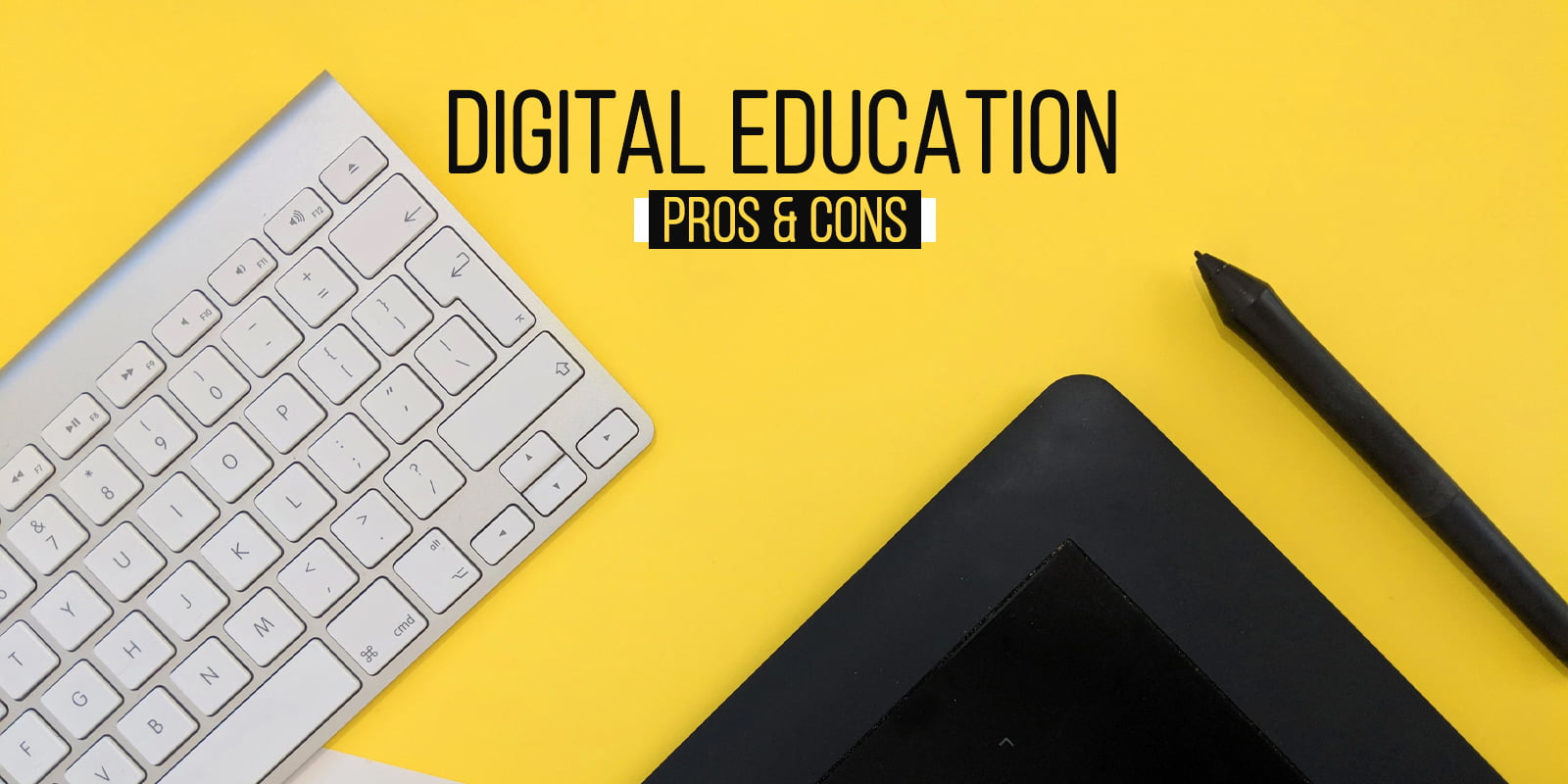 How Digital Education Functions; Its Pros And Cons
