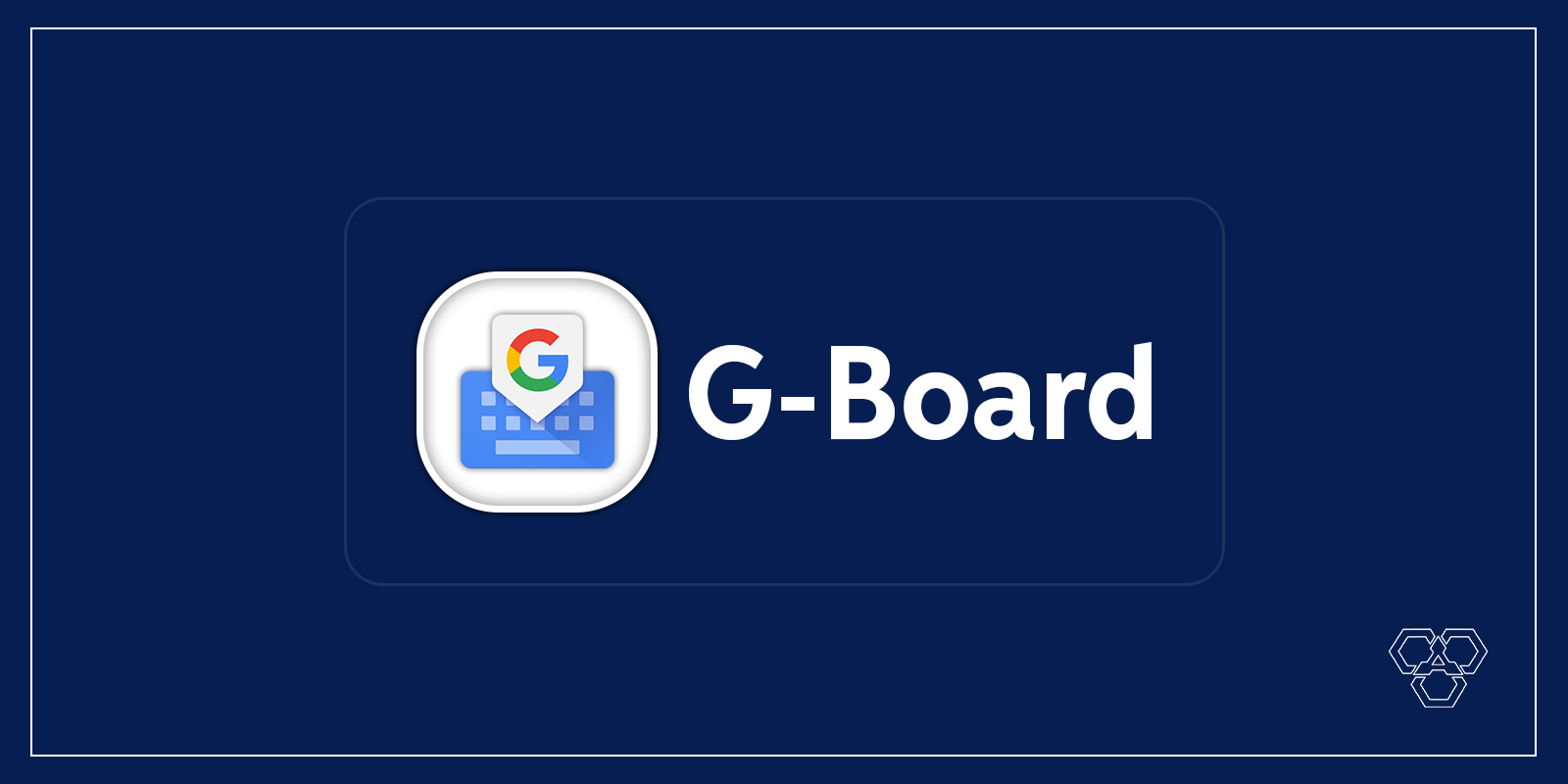 GBoard Keyboard app