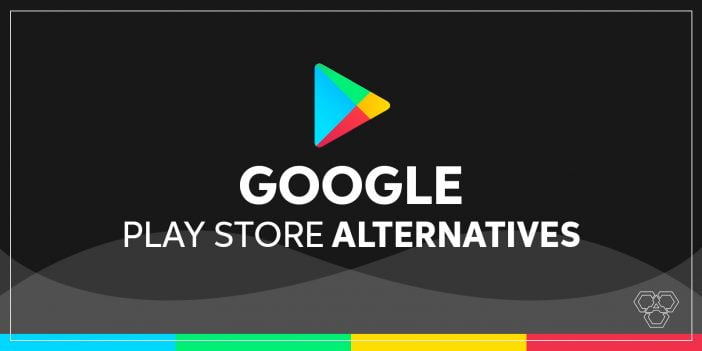 Google Play Store Alternatives 2020 Techengage