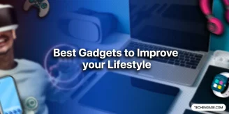 best gadgets to improve a person's lifestyle