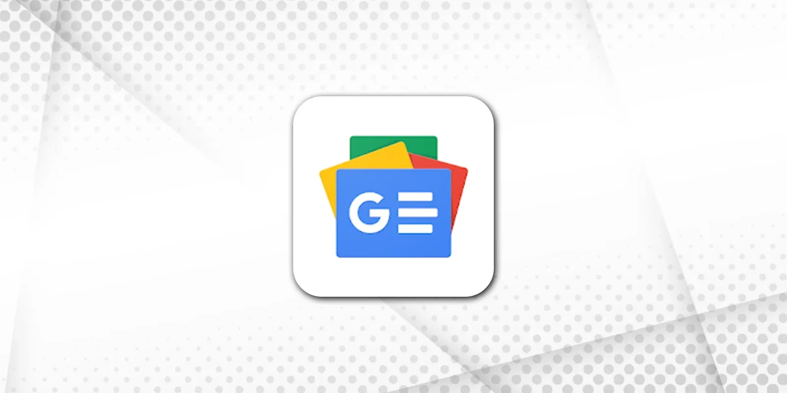 10 Battery-Draining Apps And How To Reduce Their Usage 10 Google News App Icon On A Light Geometric Background