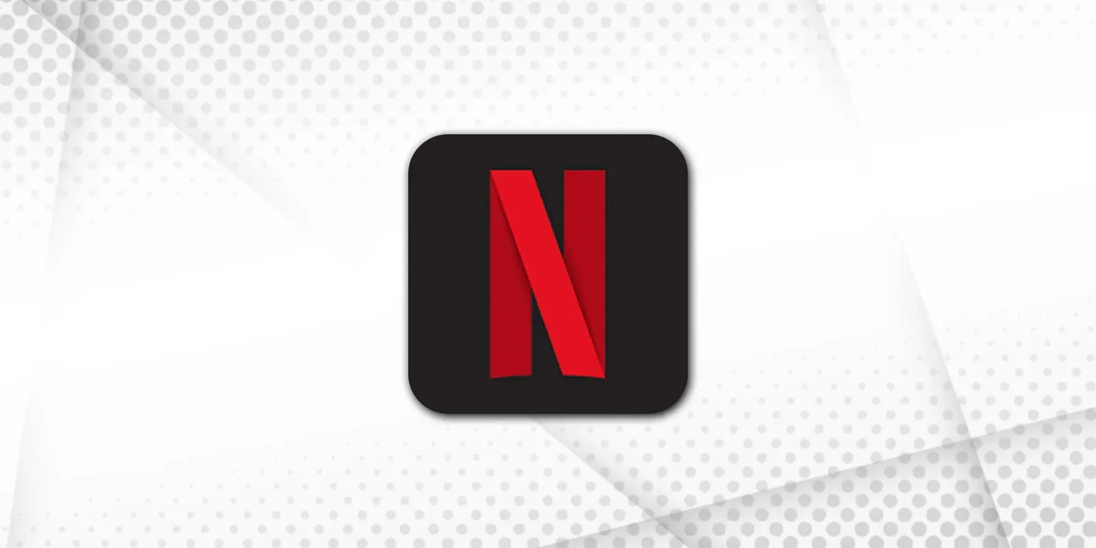 10 Battery-Draining Apps And How To Reduce Their Usage 6 Netflix App Icon On A Light Geometric Background