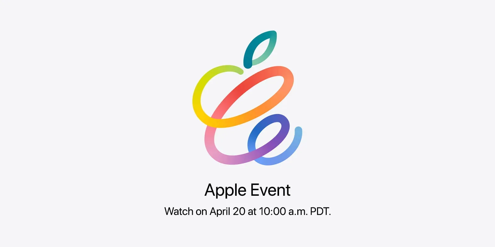 Apple Confirms Its Next Event On April 20