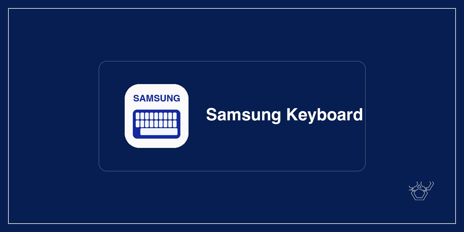 Samsung Keyboard Android App Banner