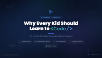 Why every kid should learn to code featuring problem solving, computational thinking, career readiness, creative expression, and digital literacy