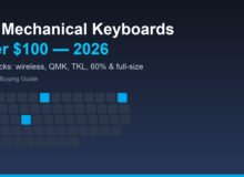 Best Mechanical Keyboards Under 100 2026 |