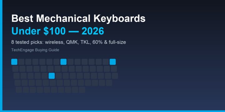 Best Mechanical Keyboards Under $100: 8 Picks for 2026