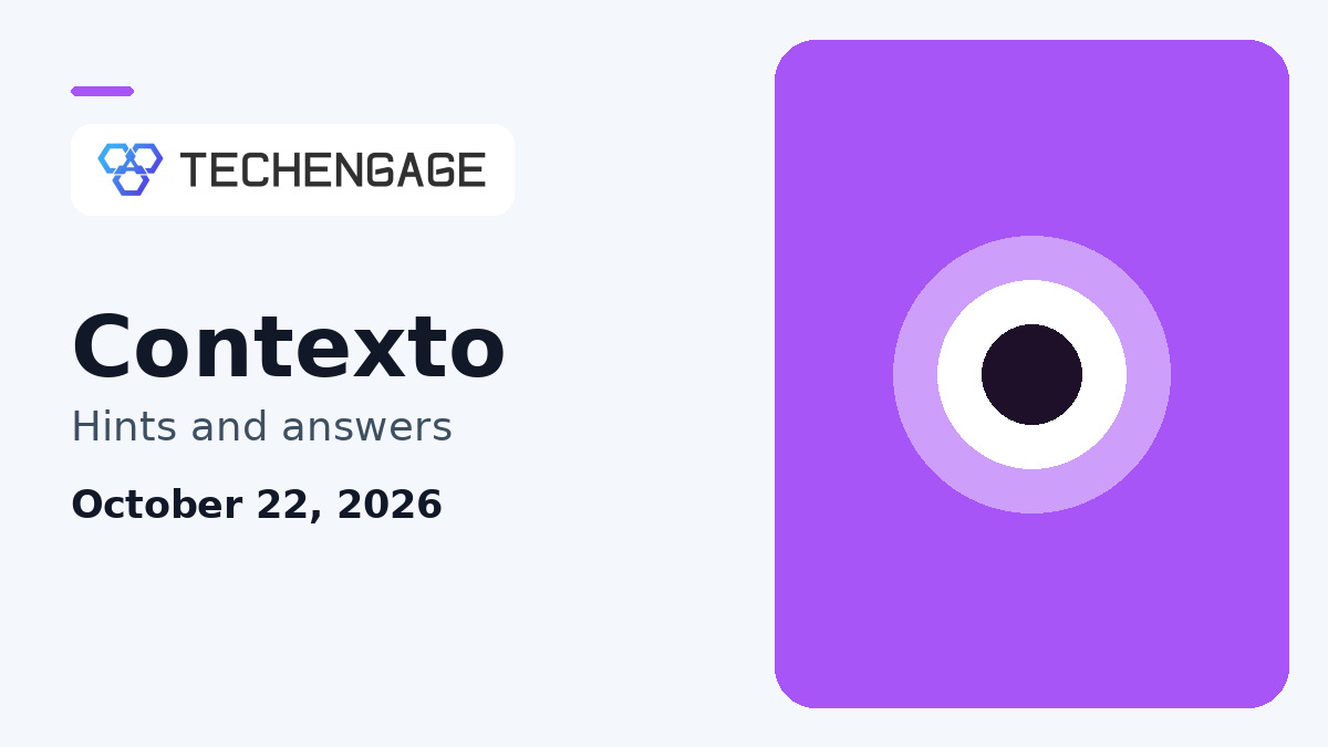 Contexto Hints Today: Clues and Answer for October 22, 2026