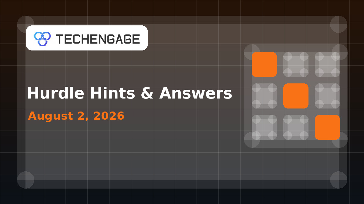 Hurdle Hints Today: Clues and Answer for August 2, 2026 artwork