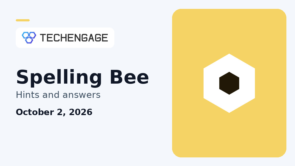 Spelling Bee Hints Today: Clues and Answer for October 2, 2026