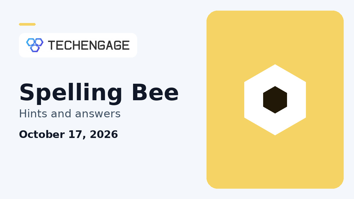 Spelling Bee Hints Today: Clues and Answer for October 17, 2026 artwork